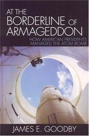 Cover of: At the Borderline of Armageddon by James E. Goodby