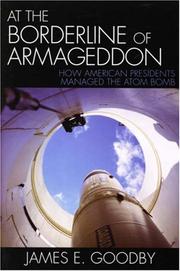 Cover of: At the brink of Armageddon by James E. Goodby