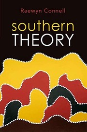 Southern Theory by Raewyn Connell, Raewyn Connell