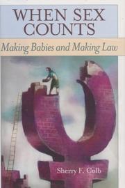 Cover of: When Sex Counts: Making Babies and Making Law