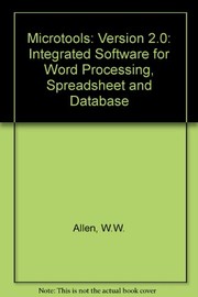 Cover of: Microtools: integrated software for word processing, spreadsheet, and database