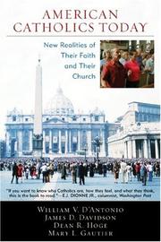 Cover of: American Catholics Today by William V. D'Antonio