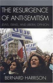 Cover of: The Resurgence of Anti-Semitism by Bernard Harrison