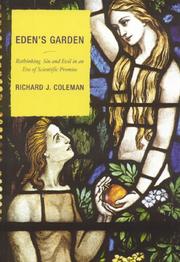 Cover of: Eden's Garden: Rethinking Sin and Evil in an Era of Scientific Promise