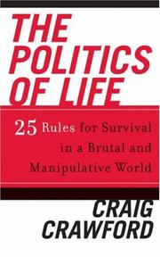 Cover of: The Politics of Life