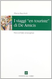 Cover of: I viaggi "en touriste" di De Amicis: raccontare ai borghesi