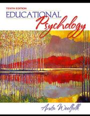Cover of: Educational Psychology (10th Edition) by Anita E. Woolfolk