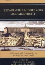 Cover of: Between the Middle Ages and Modernity by Jerry H. Bentley