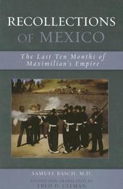 Cover of: Recollections of Mexico: The Last Ten Months of Maximilian's Empire (Latin American Silhouettes)