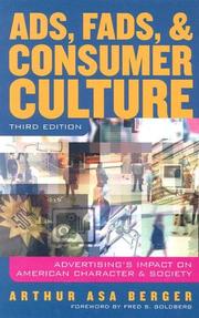 Cover of: Ads, Fads, and Consumer Culture: Advertising's Impact on American Character and Society
