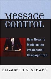 Message Control by Elizabeth A. Skewes