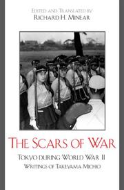 Cover of: The Scars of War: Tokyo during World War II: Writings of Takeyama Michio (Asian/Pacific Perspectives)