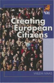 Cover of: Creating European Citizens (Europe Today) by Willem Maas
