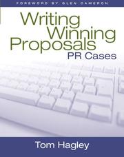 Cover of: Writing winning proposals: PR cases