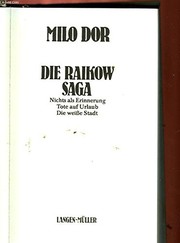 Cover of: Die Raikow Saga: [drei Romane].