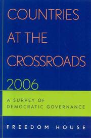 Cover of: Countries at the Crossroads 2006 by Freedom House