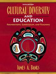 Cover of: Cultural Diversity and Education by James A. Banks