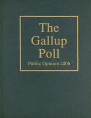 Cover of: The Gallup Poll: Public Opinion 2006 (Gallup Poll)