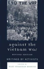 Cover of: Against the Vietnam War by Mary Susannah Robbins