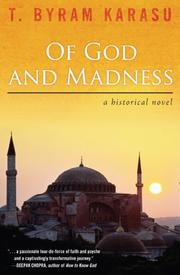 Cover of: Of God and Madness: A Historical Novel