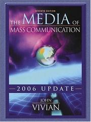 Cover of: The Media of Mass Communication, 2006 Update