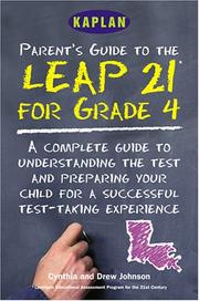 Cover of: Parent's guide to the LEAP 21 tests for grade 4 by Cynthia Johnson