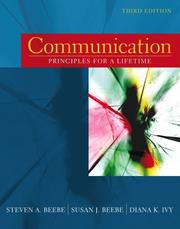 Cover of: Communication by Steven A. Beebe, Susan J. Beebe, Diana K. Ivy
