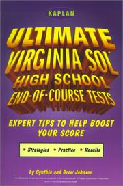 Cover of: Kaplan Ultimate Virginia SOL: High School Tests: Expert Tips to Help Boost Your Score