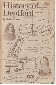 The history of Deptford in the counties of Kent and Surrey by Nathan Dews