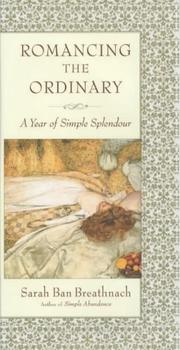 Cover of: Romancing the Ordinary by Sarah Ban Breathnach