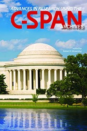 Cover of: Advances in Research Using the C-SPAN Archives