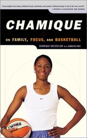 Cover of: Chamique by Chamique Holdsclaw, Jennifer Frey