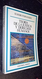Cover of: Teoría de la justicia y derechos humanos by Eusebio Fernández