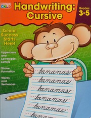 Cover of: Handwriting: cursive. Grades 3-5