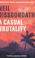 Cover of: A Casual Brutality
