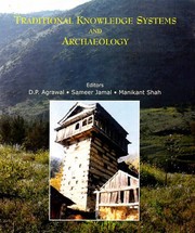 Cover of: Traditional knowledge systems and archaeology with special reference to Uttarakhand