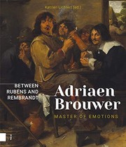 Cover of: Adriaen Brouwer. Master of Emotions