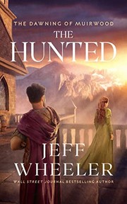 Cover of: The Hunted by Jeff Wheeler, Kate Rudd
