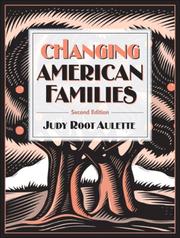 Cover of: Changing American Families (2nd Edition)