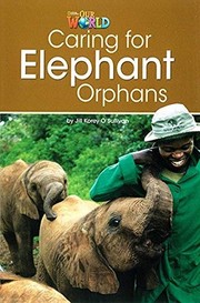 Cover of: Caring for Elephant Orphans