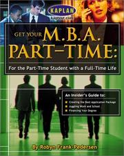 Cover of: Get your M.B.A. part-time