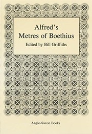 Cover of: Alfred's Metres of Boethius by Alfred King of England