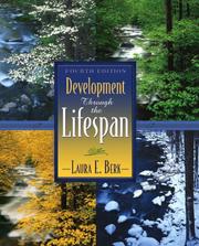 Cover of: Development Through the Lifespan (4th Edition) (MyDevelopmentLab Series) by Laura E. Berk