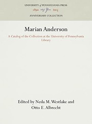Cover of: Marian Anderson: a catalog of the collection at the University of Pennsylvania Library