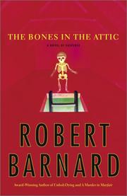 Cover of: The Bones in the Attic | Robert Barnard