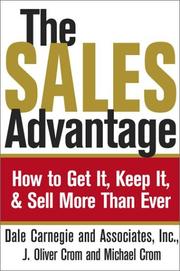 Cover of: The Sales Advantage by Dale Carnegie, J. Oliver Crom, Michael A. Crom