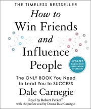 Cover of: How to Win Friends and Influence People by Dale Carnegie, Robert Petkoff, Donna Dale Carnegie