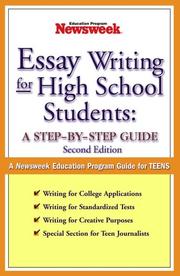 Cover of: Essay Writing for High School Students: A Step-by-Step Guide, Second Edition (Essay Writing for High School Students)