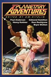 Cover of: Planetary Adventures by Poul Anderson, Henry Kuttner, Ross Rocklynne, Bryce Walton, D.M. Ritzlin