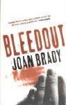 Cover of: Bleedout by Joan Brady